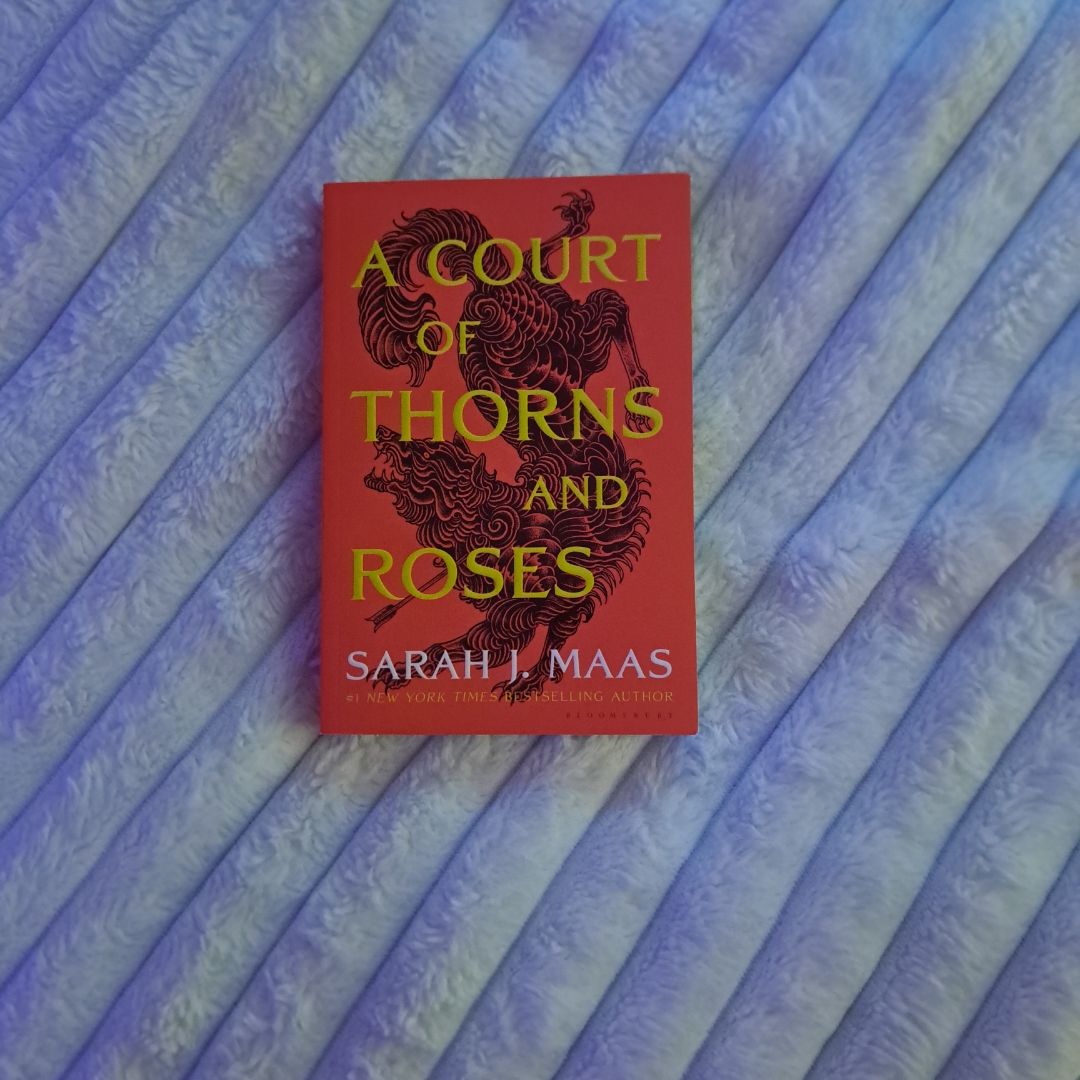 A Court of Thorns and Roses