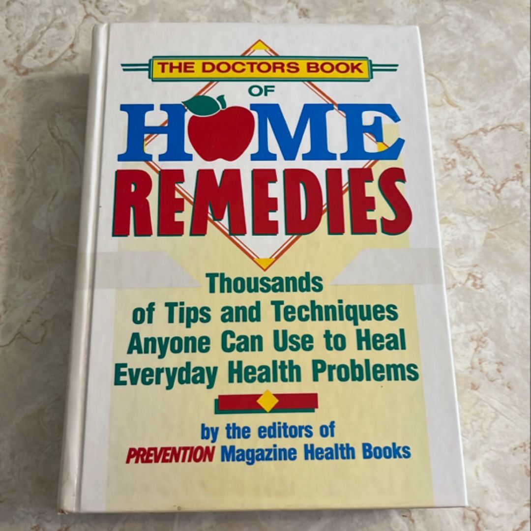 The Doctor's Book of Home Remedies