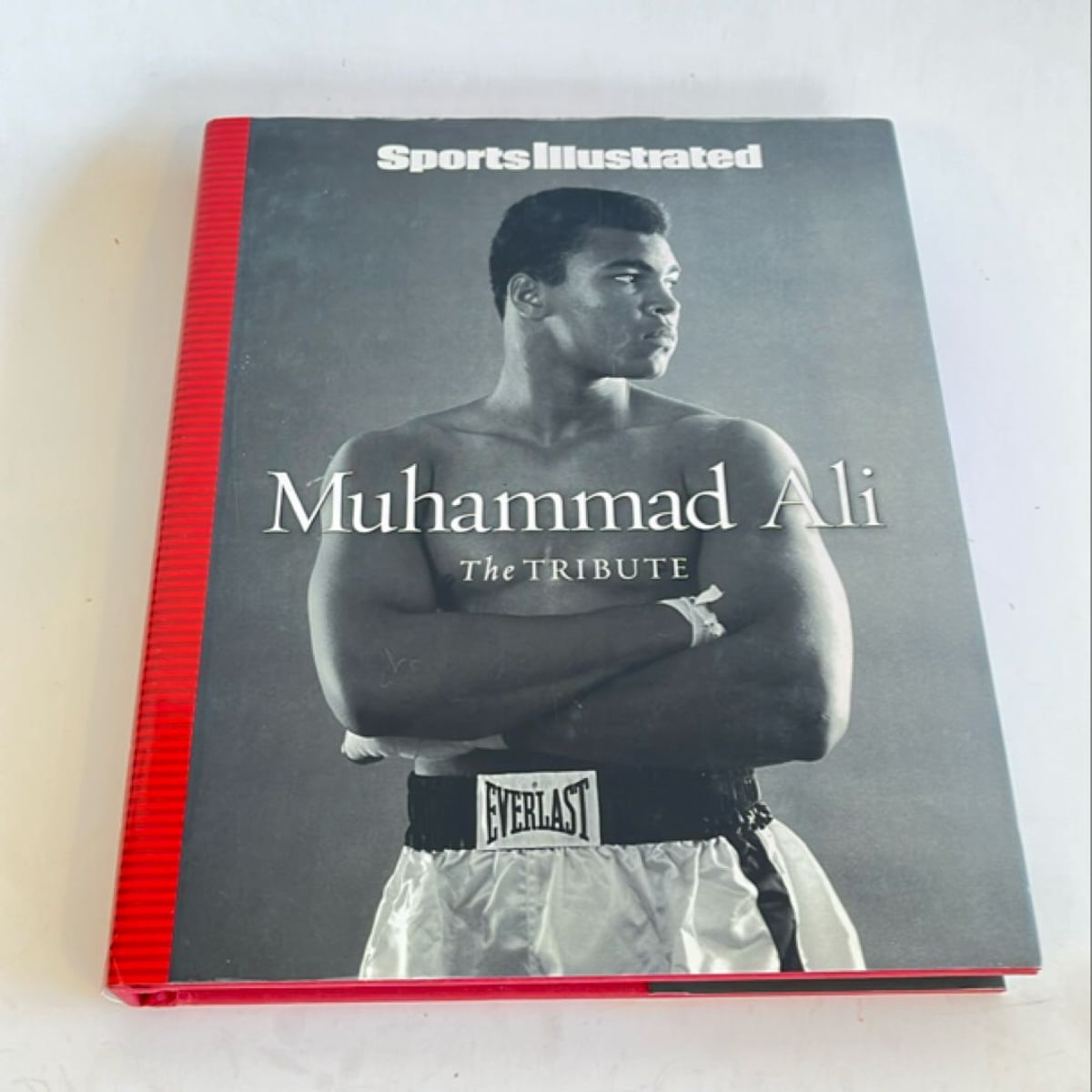 Sports Illustrated Muhammad Ali: the Tribute by Sports Illustrated Editors
