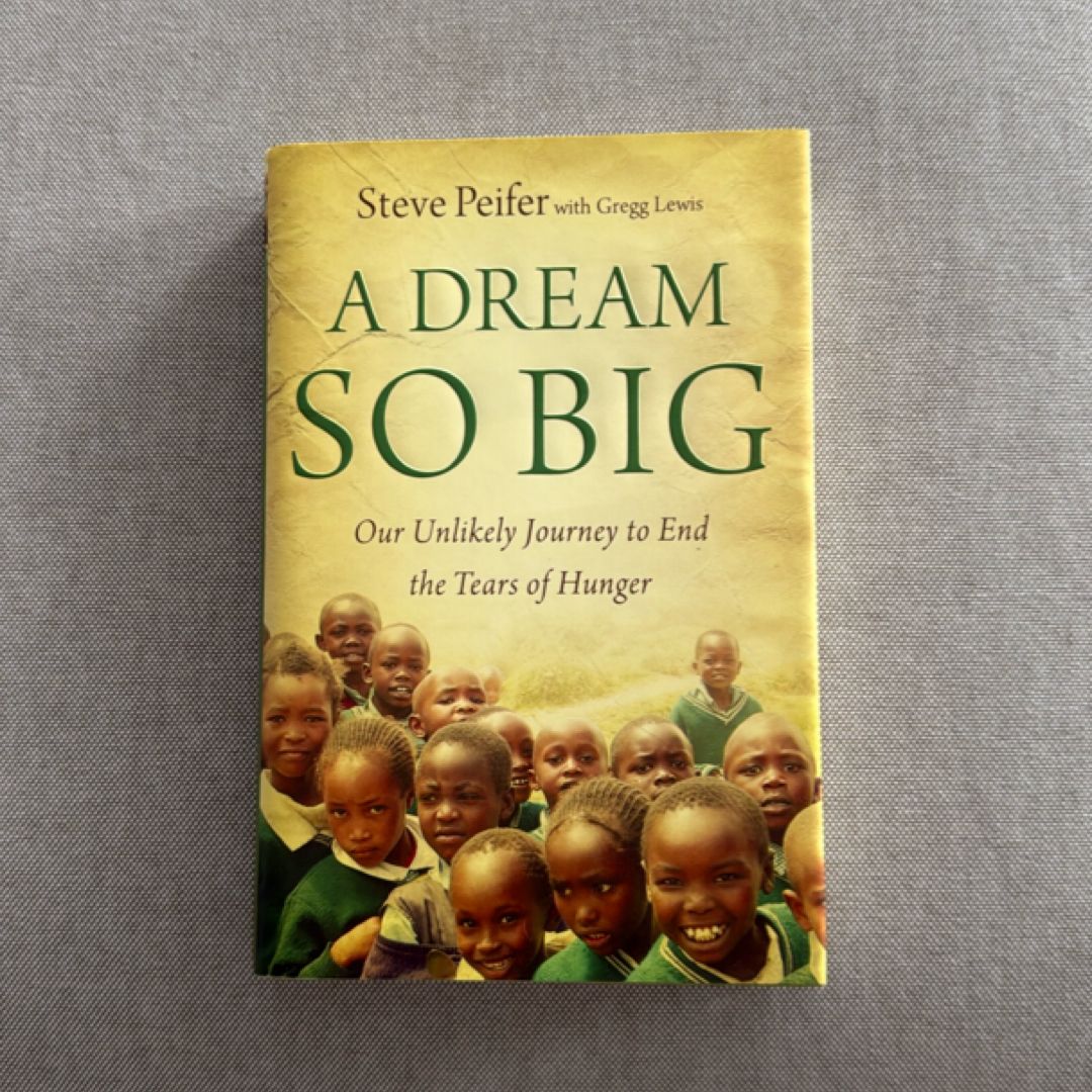 A Dream So Big