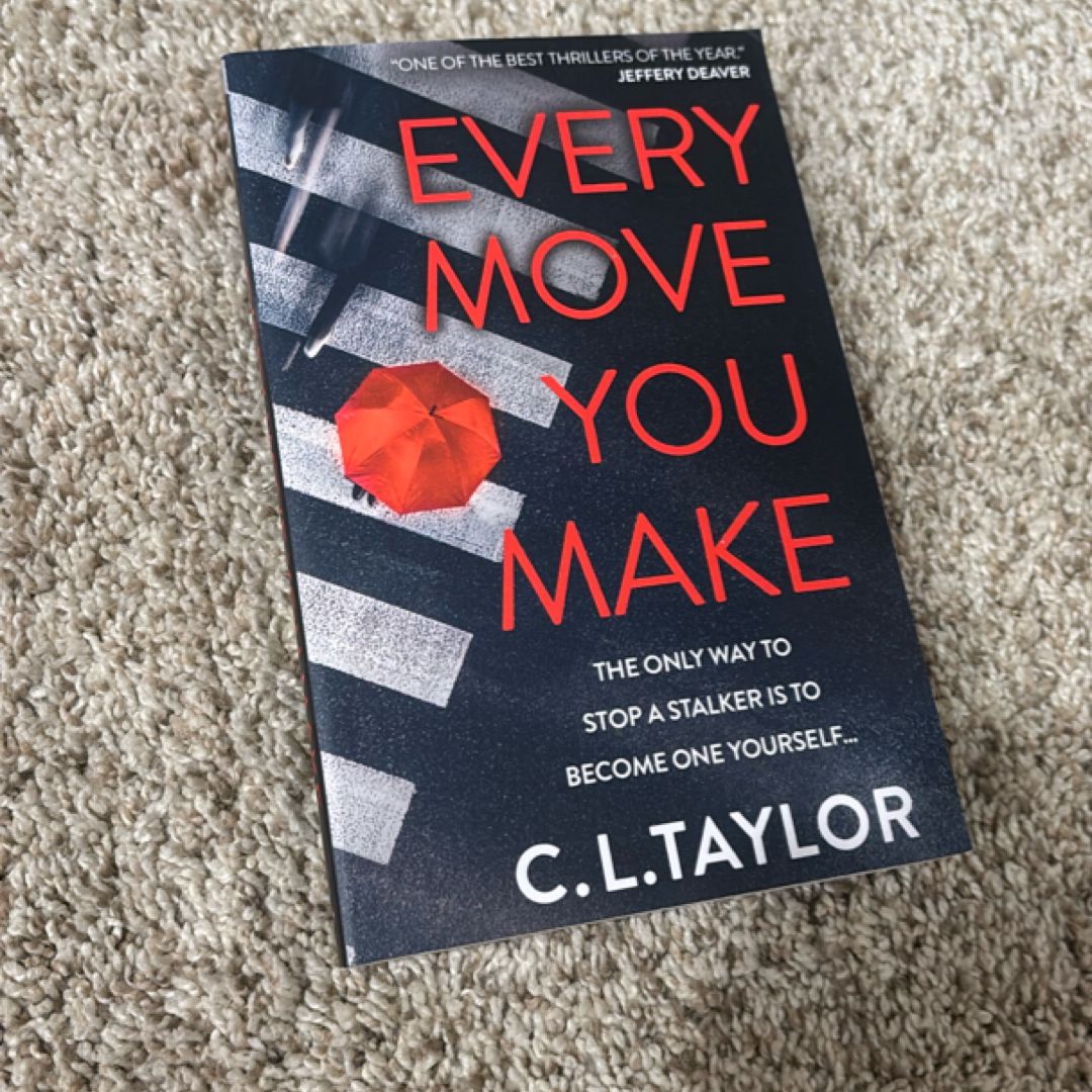 Every Move You Make
