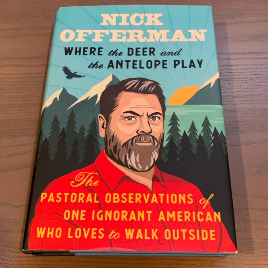 Where the Deer and the Antelope Play