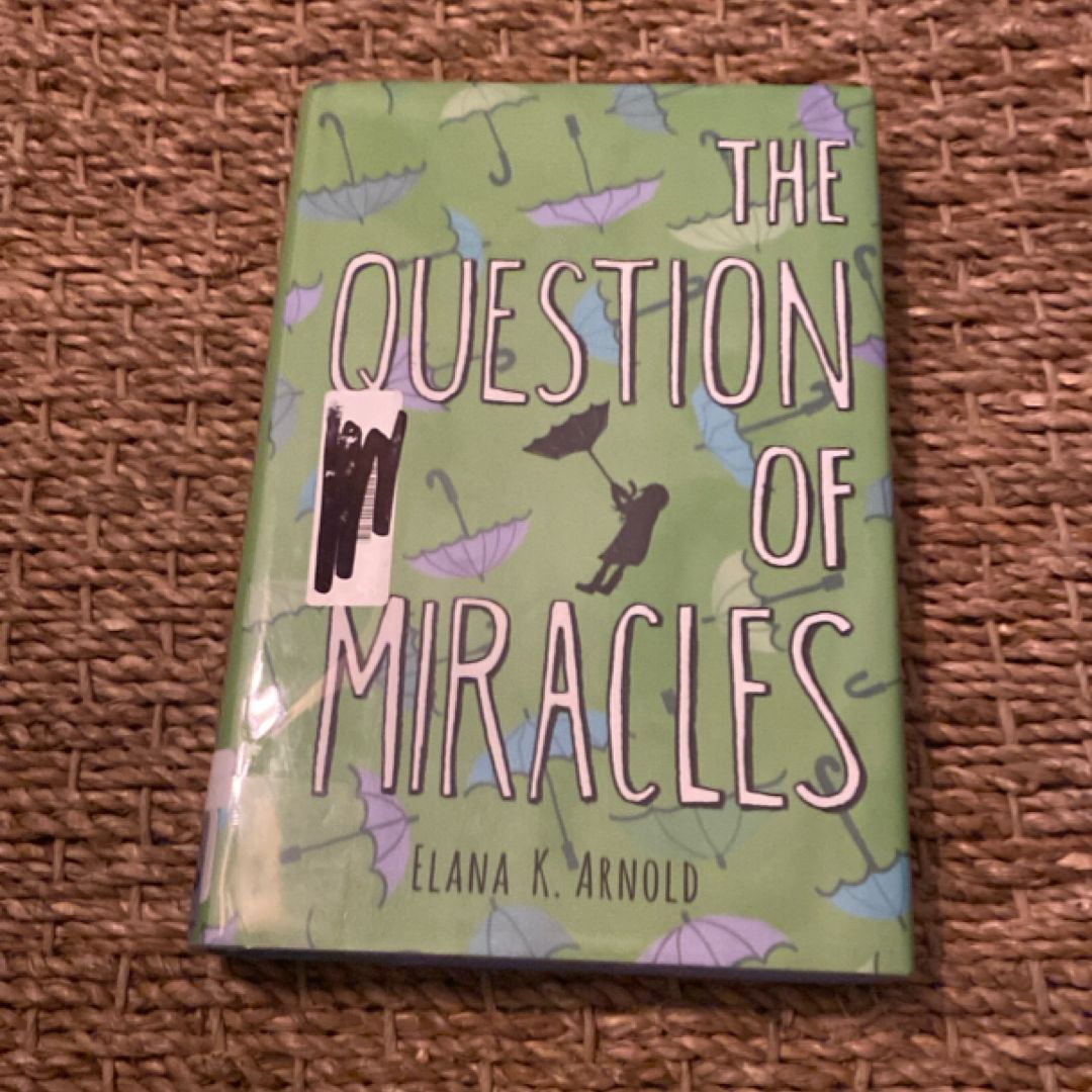 The Question of Miracles