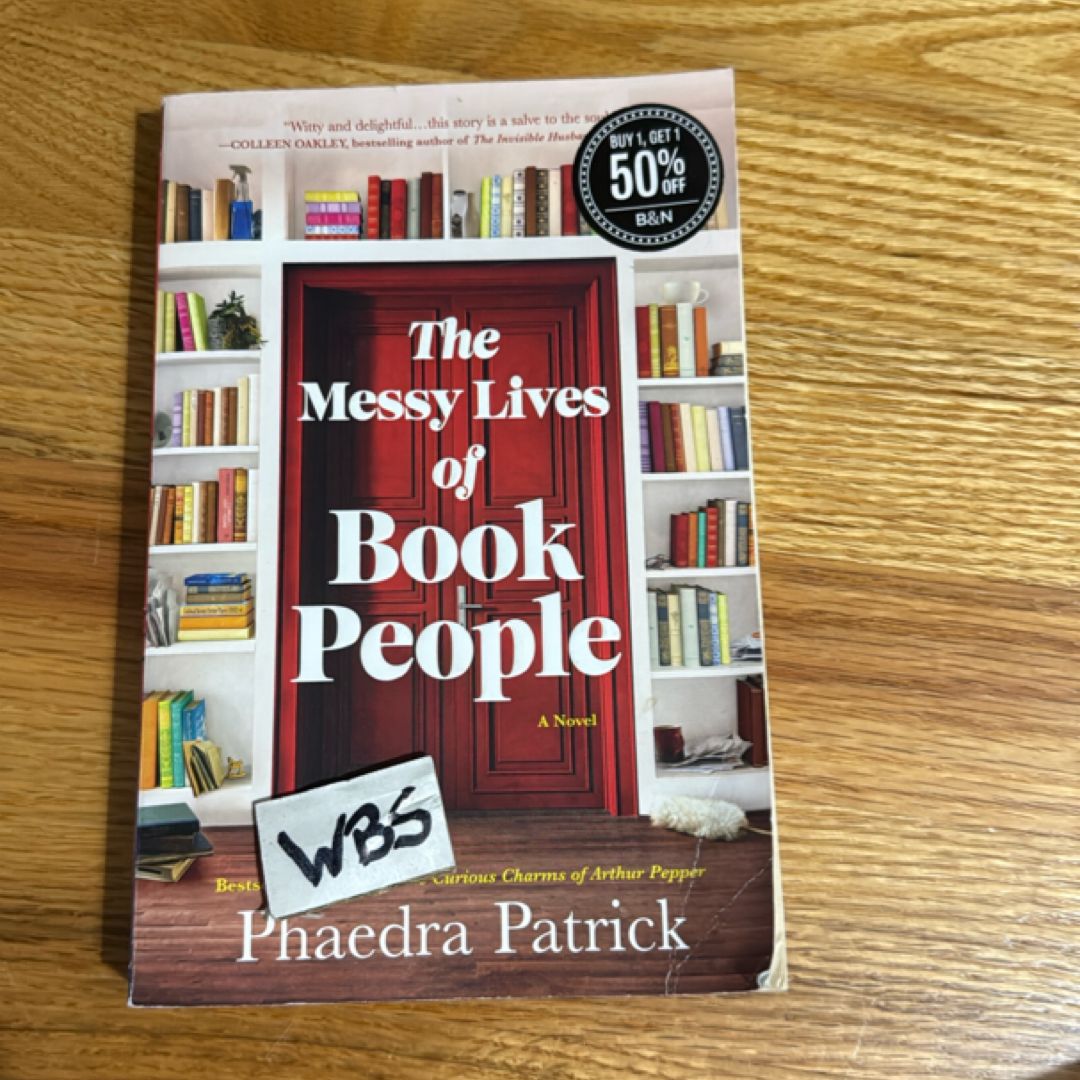 The Messy Lives of Book People