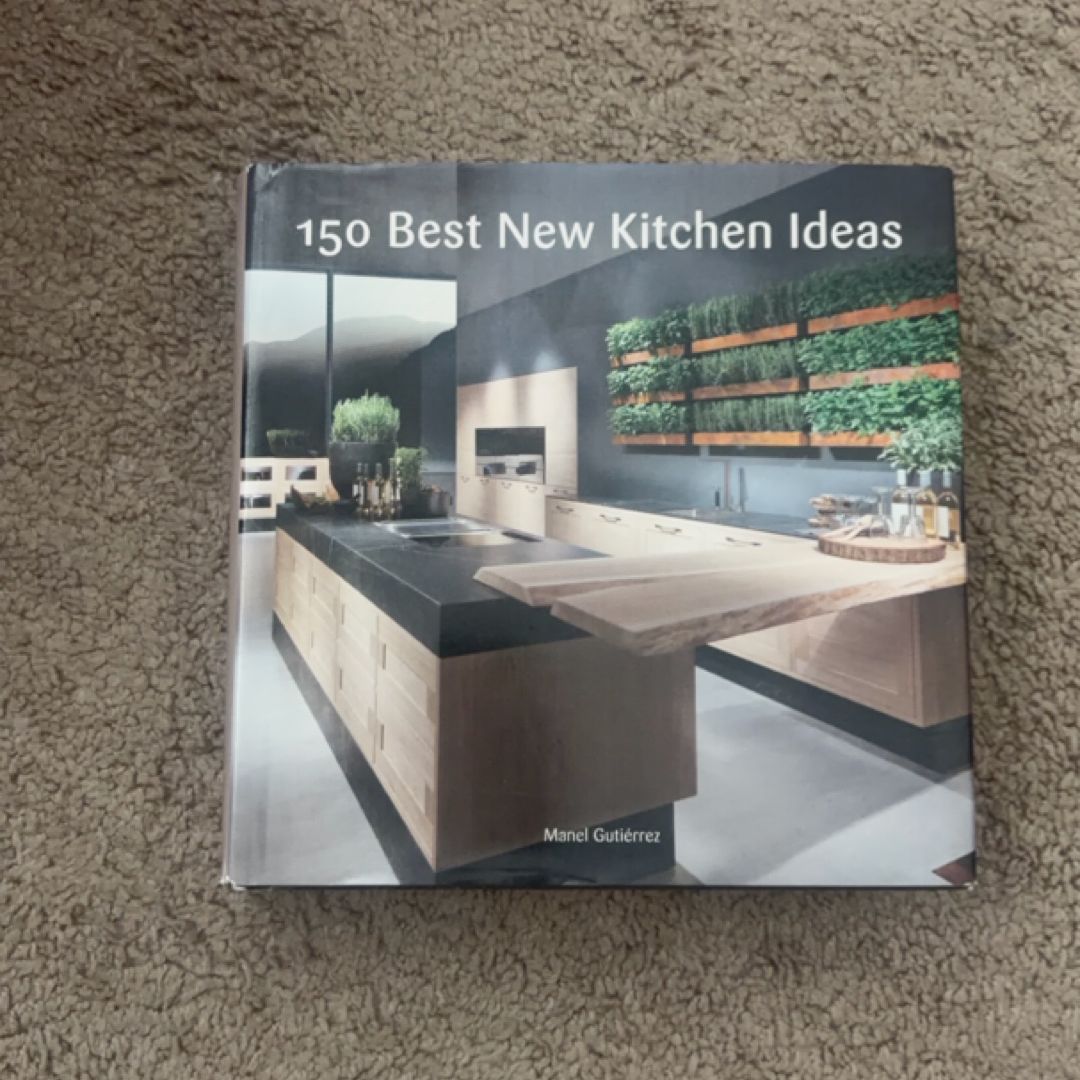150 Best New Kitchen Ideas (PBL150)