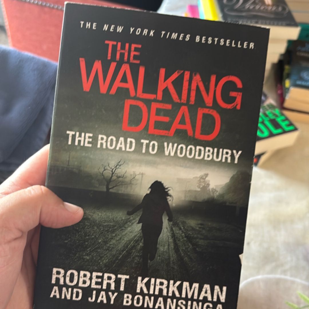 The Walking Dead: the Road to Woodbury