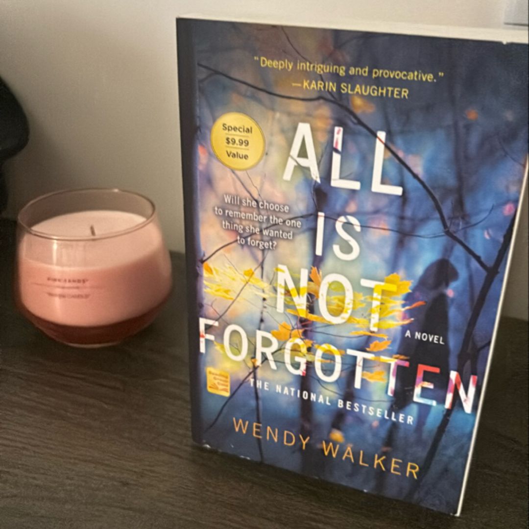 All Is Not Forgotten