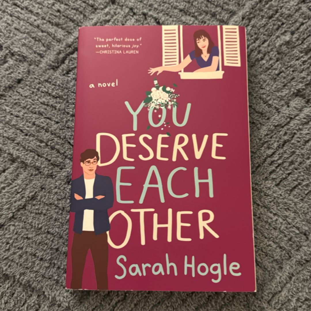 You Deserve Each Other