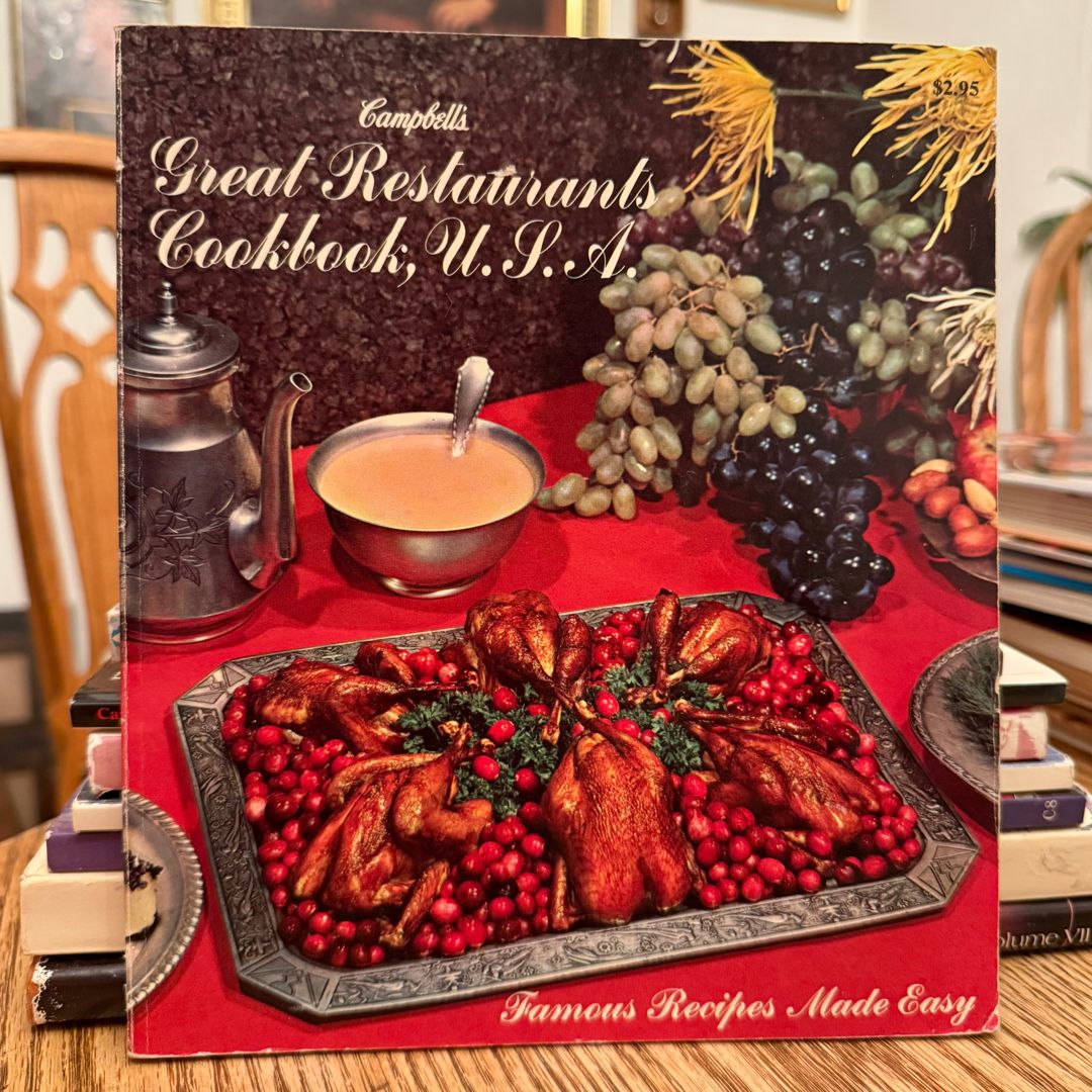Campbell’s Great Restaurant Cookbook, U.S.A.