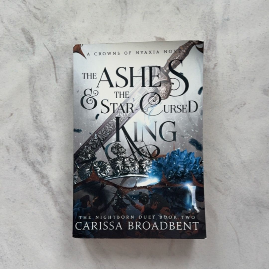 The Ashes and the Star-Cursed King (Indie Edition)