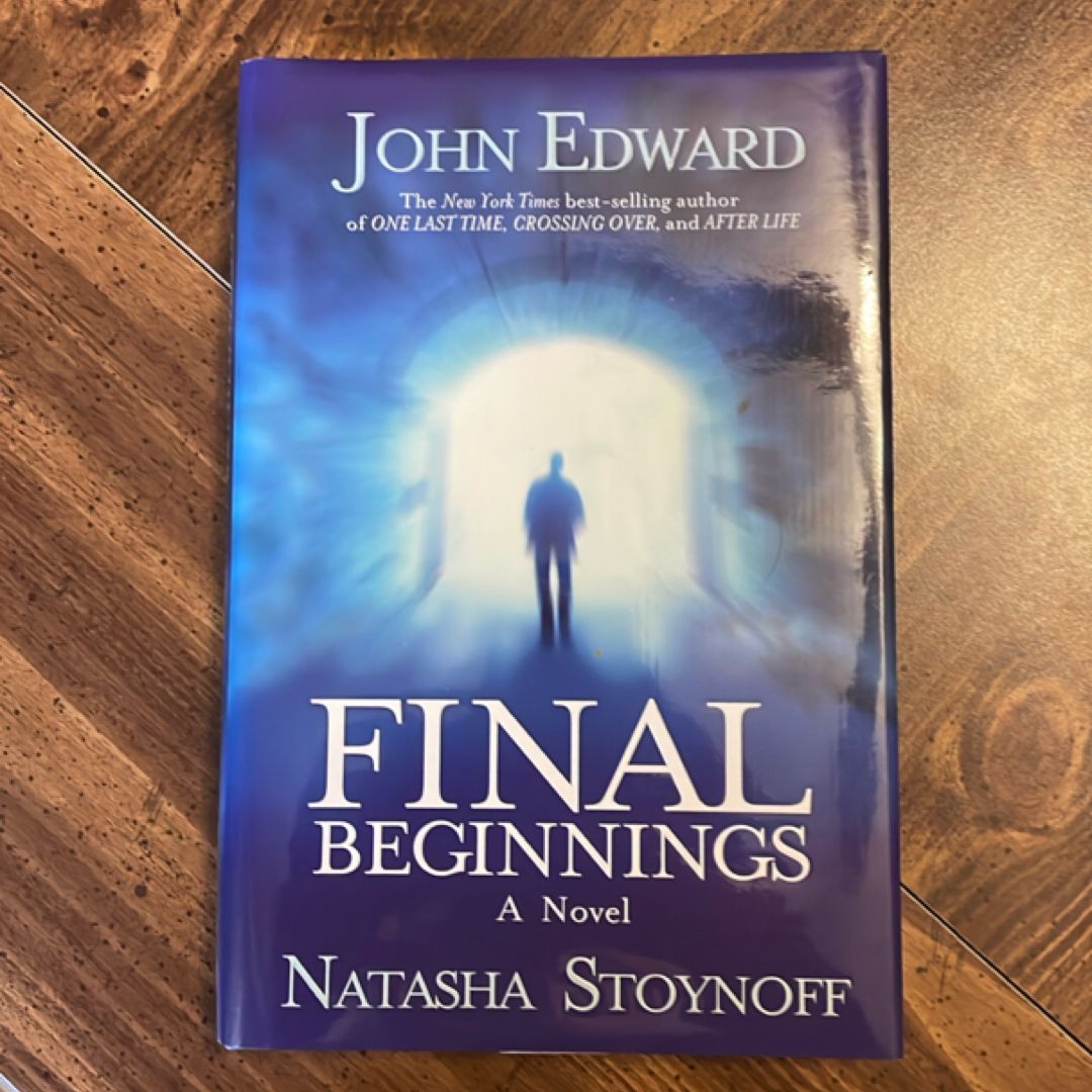 Final Beginnings