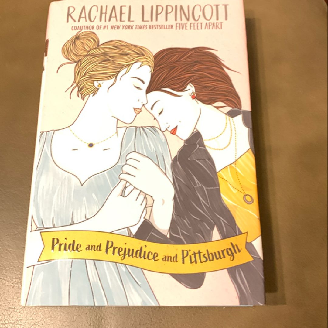 Pride and Prejudice and Pittsburgh