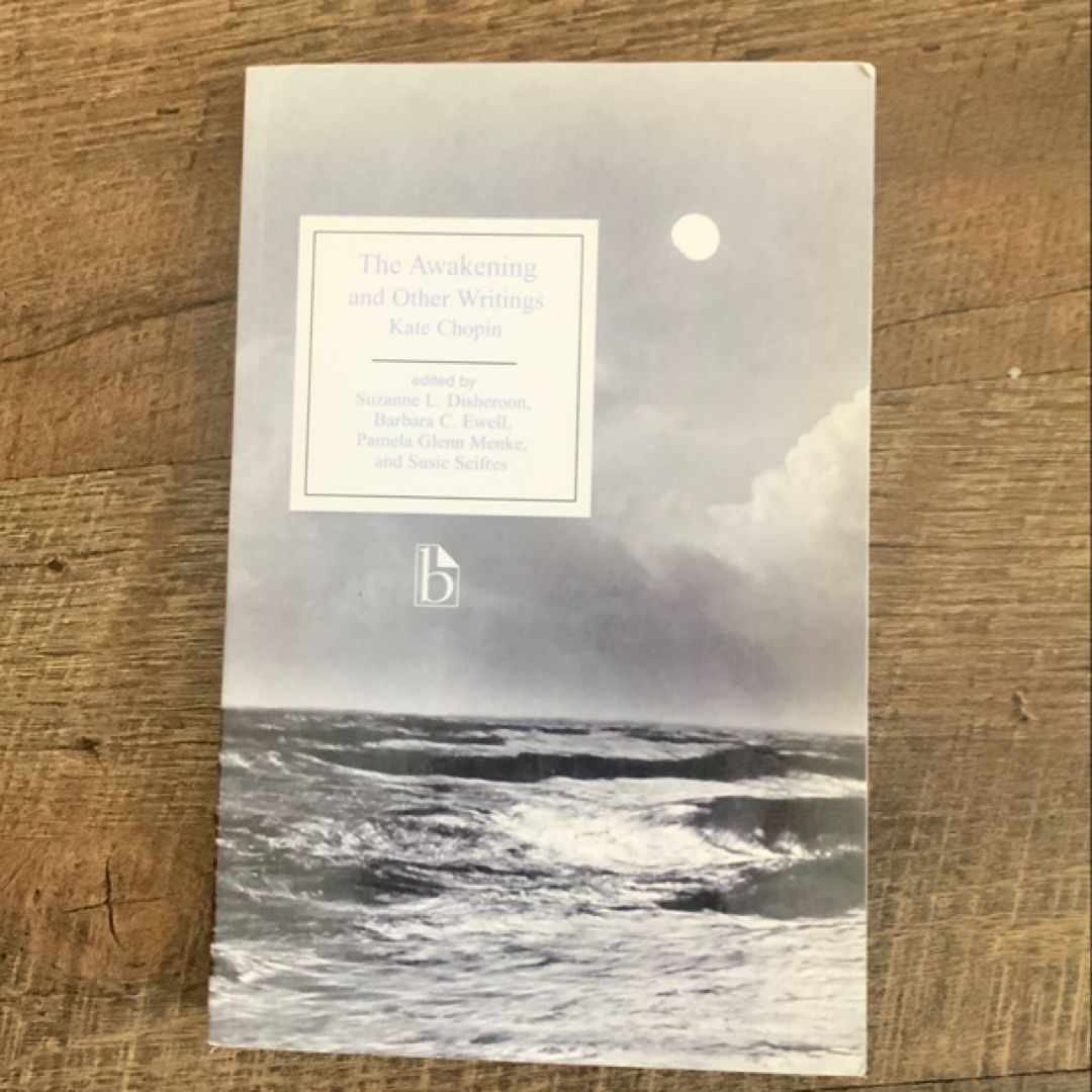 The Awakening and Other Writings