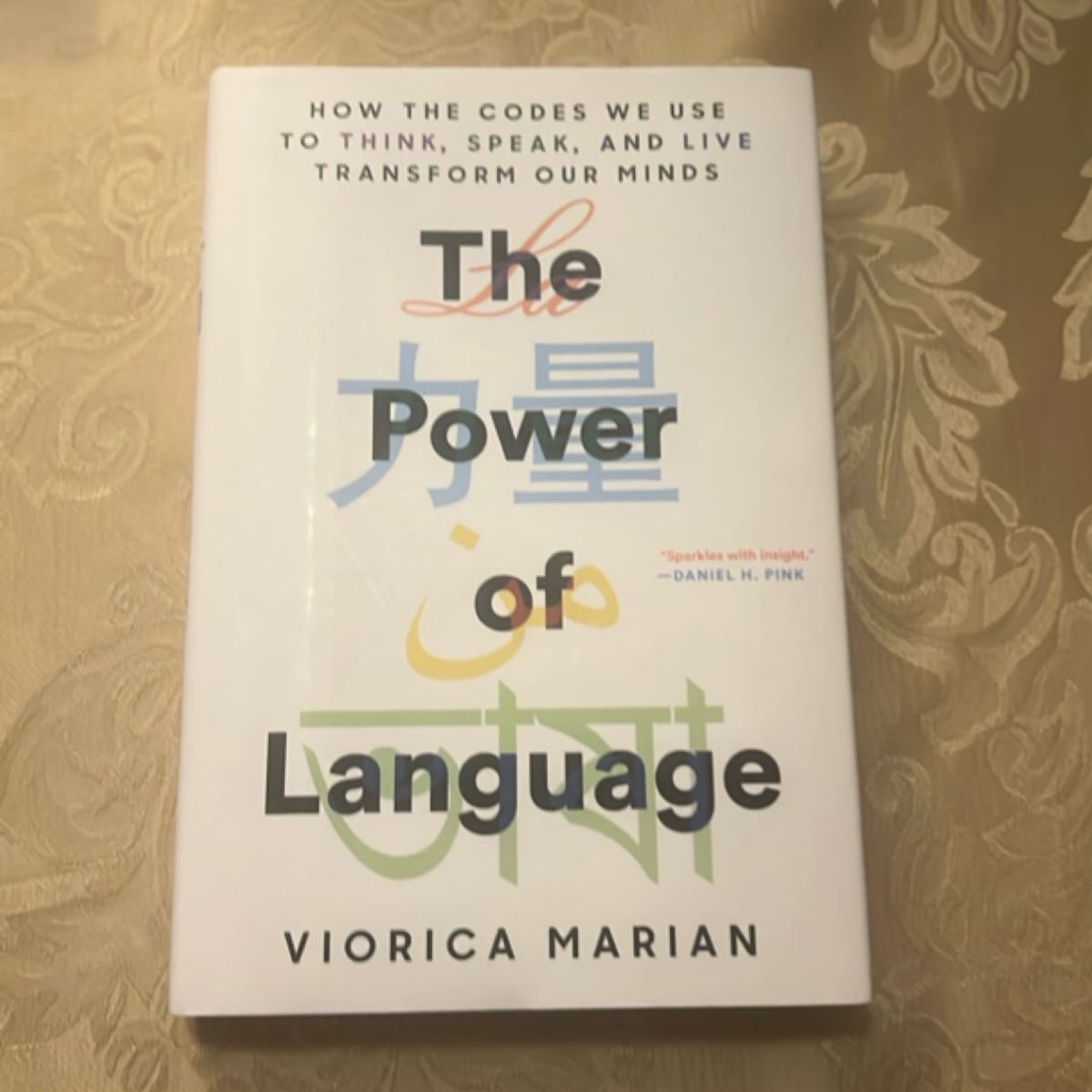 The Power of Language by Viorica Marian