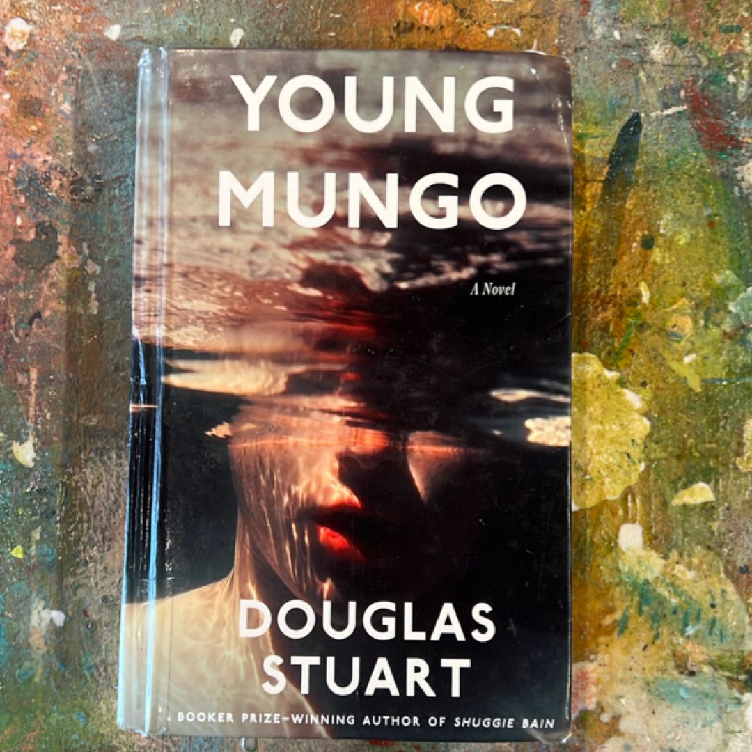 Young Mungo: the No. 1 Sunday Times Bestseller