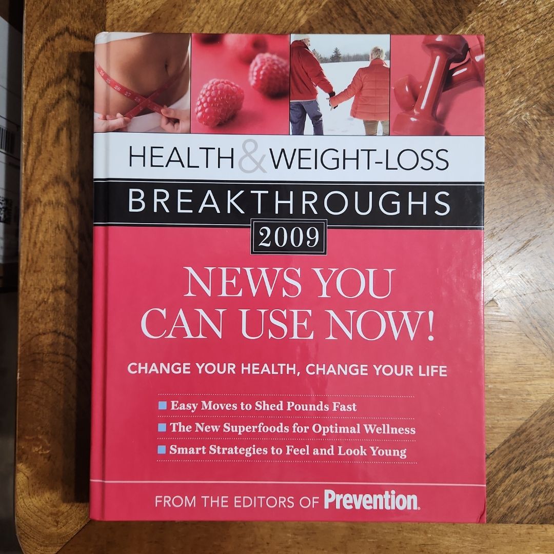 Health and Weight-Loss Breakthroughs 2009