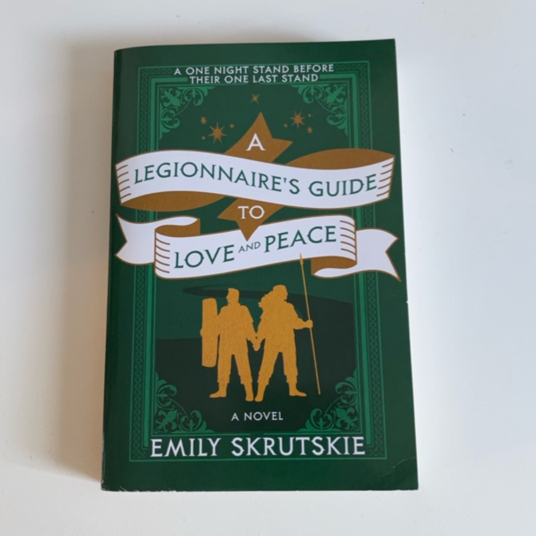 A Legionnaire's Guide to Love and Peace