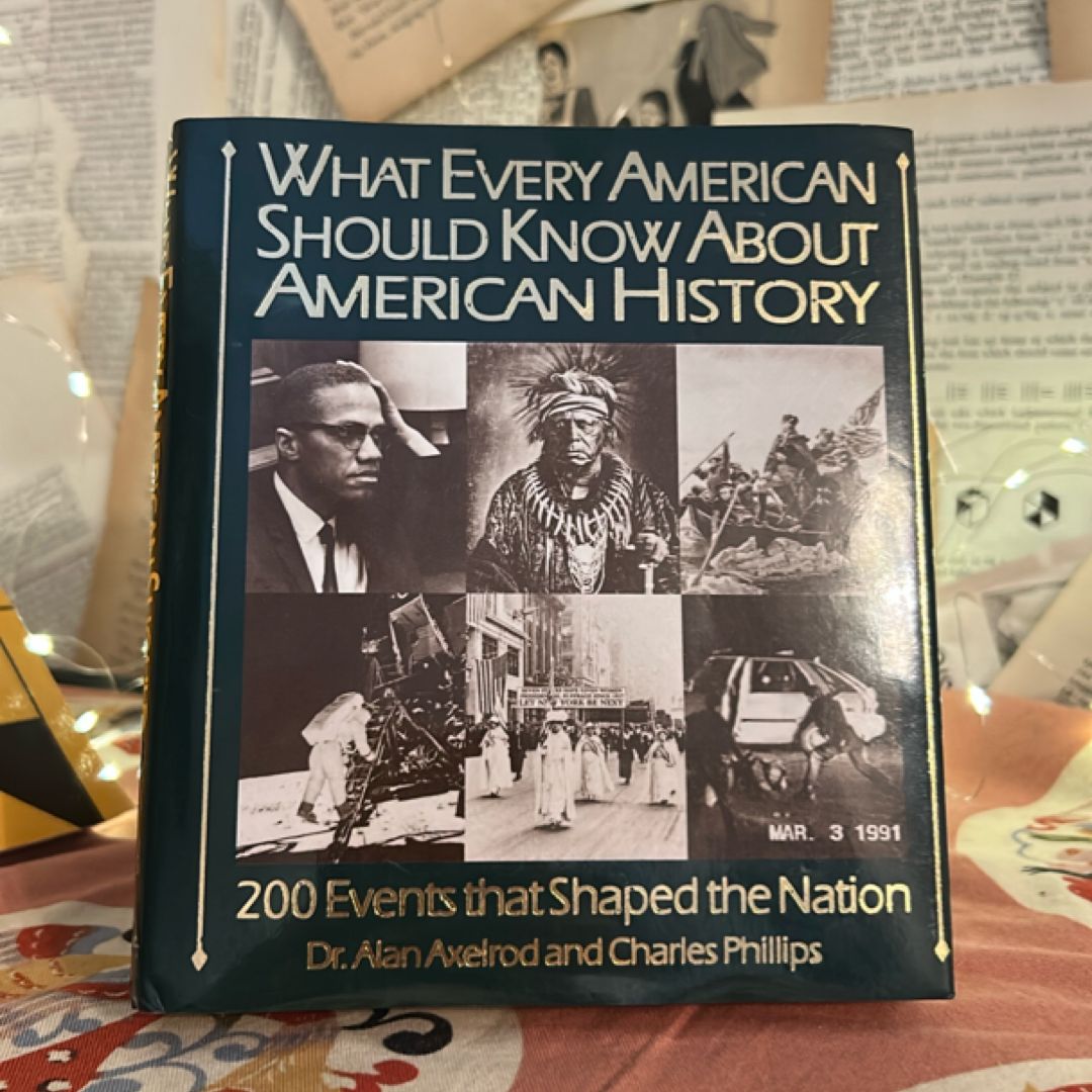 What Every American Should Know about American History