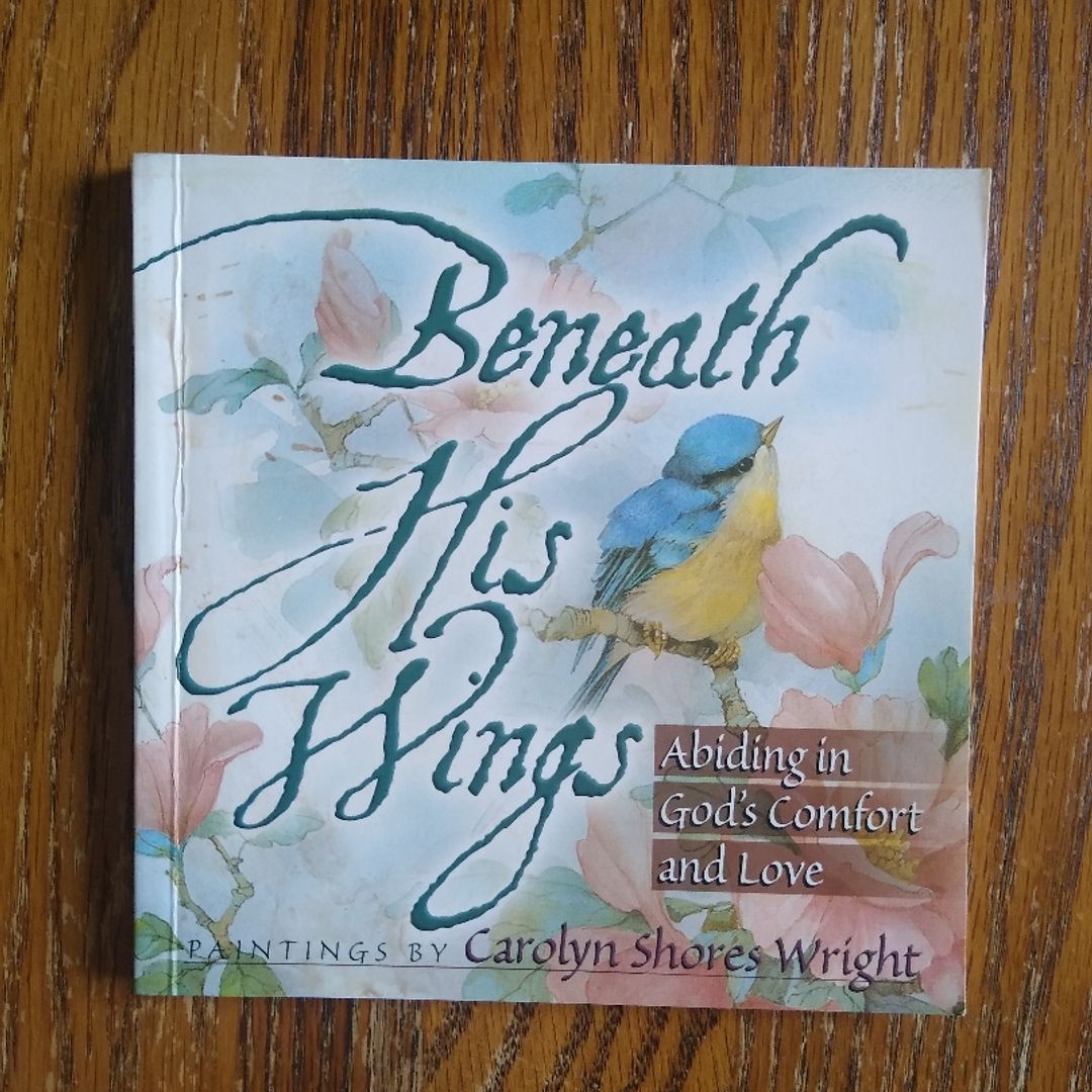 ⭐ Beneath His Wings