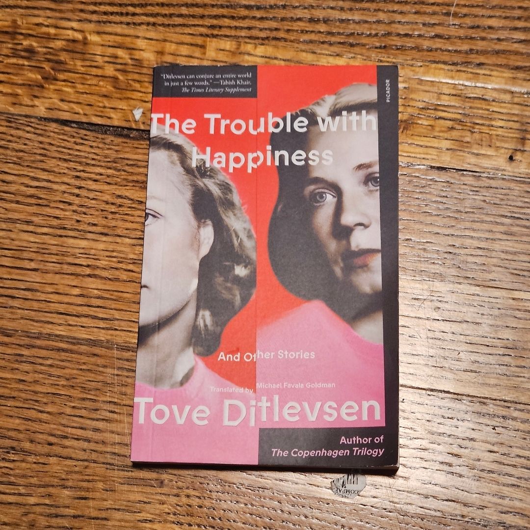 The Trouble with Happiness