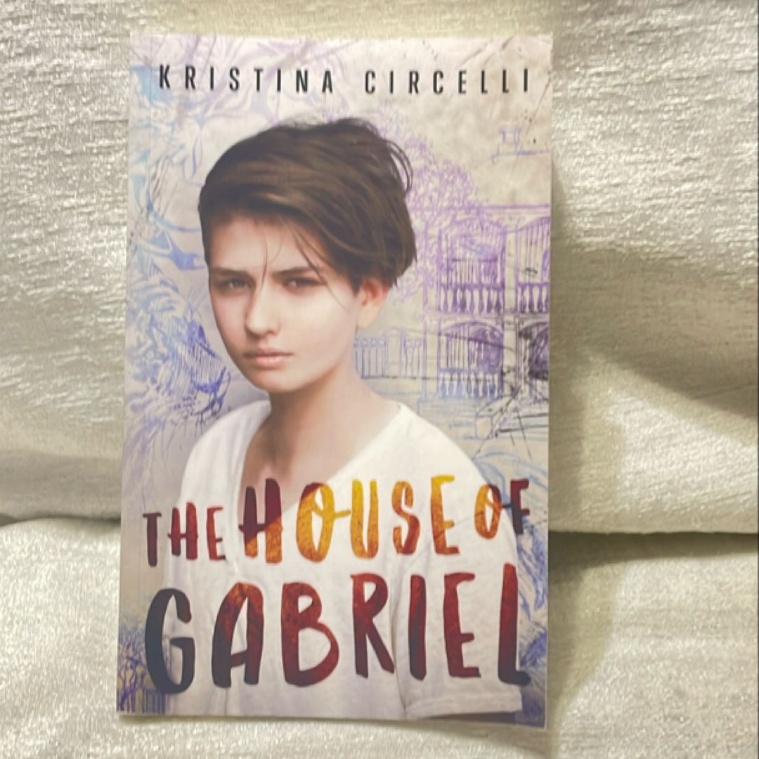 The House of Gabriel