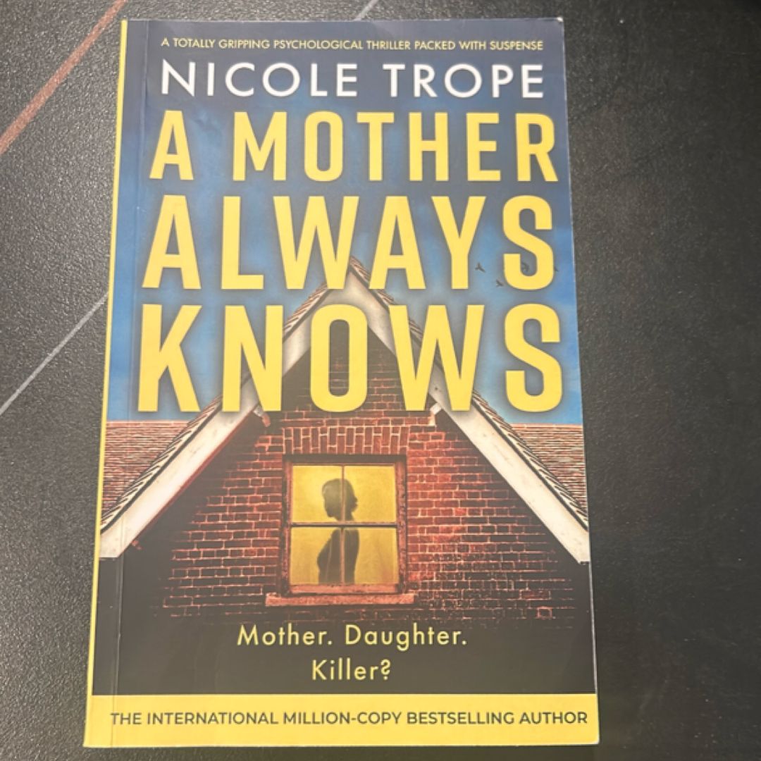 A Mother Always Knows