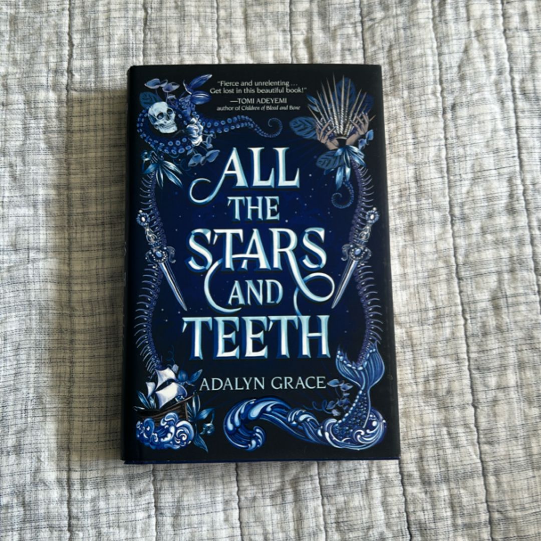 All the Stars and Teeth