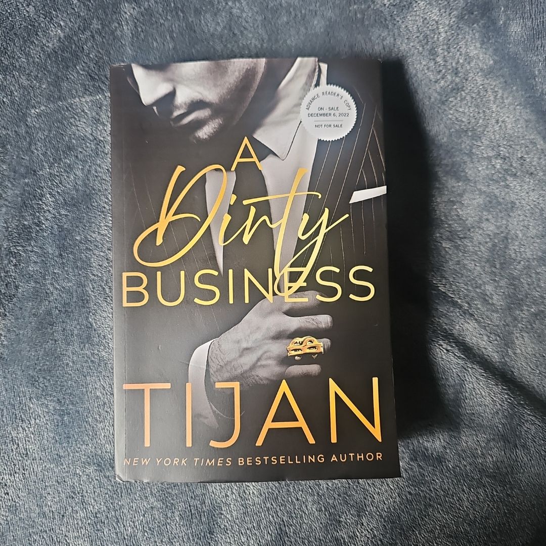 A dirty business ARC