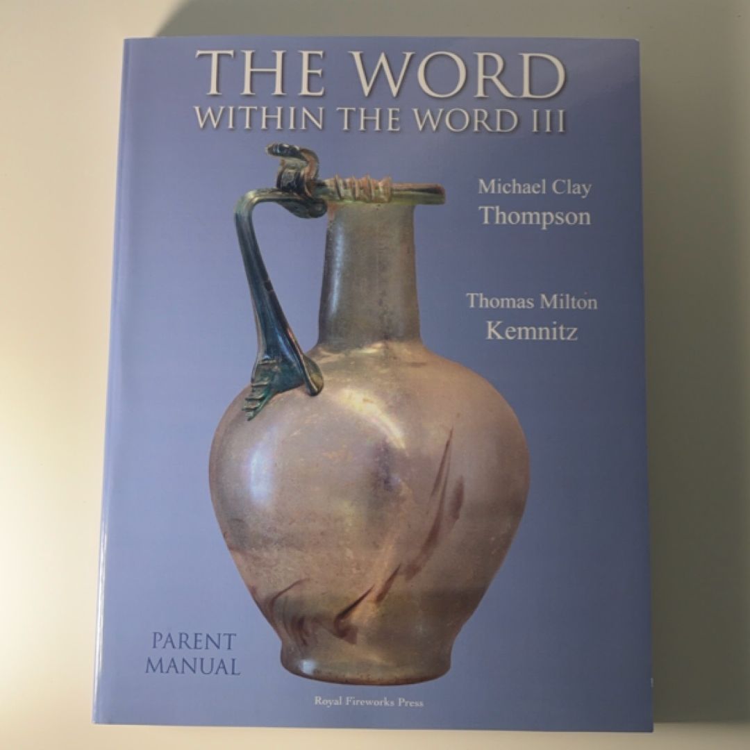 The Word Within the Word III: Parent Manual
