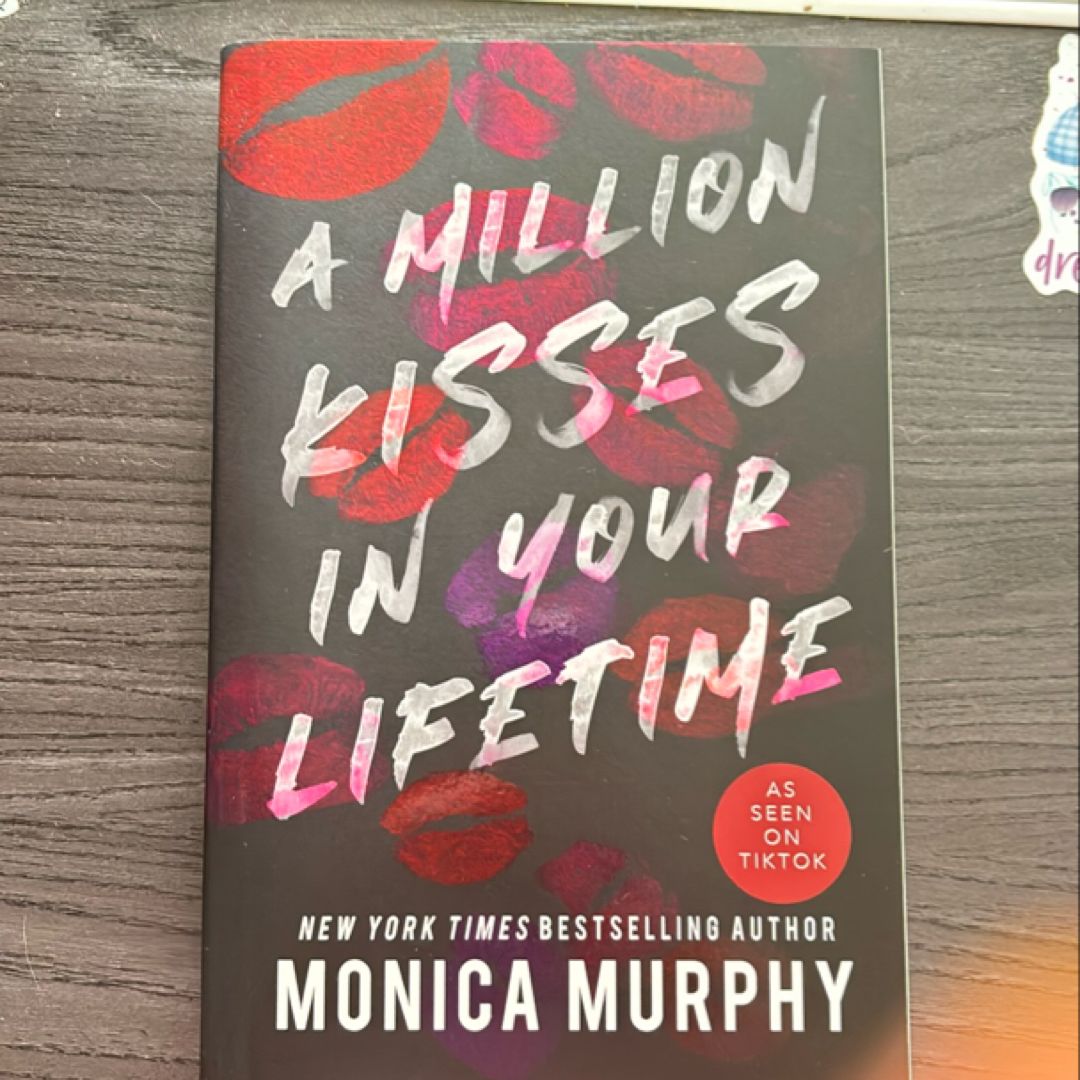 A Million Kisses in Your Lifetime