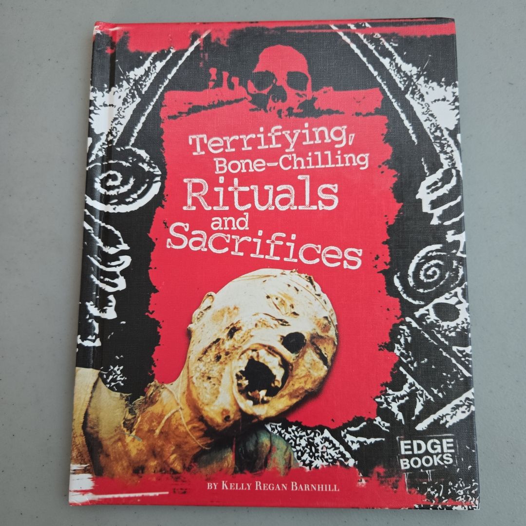 Terrifying, Bone-Chilling Rituals and Sacrifices