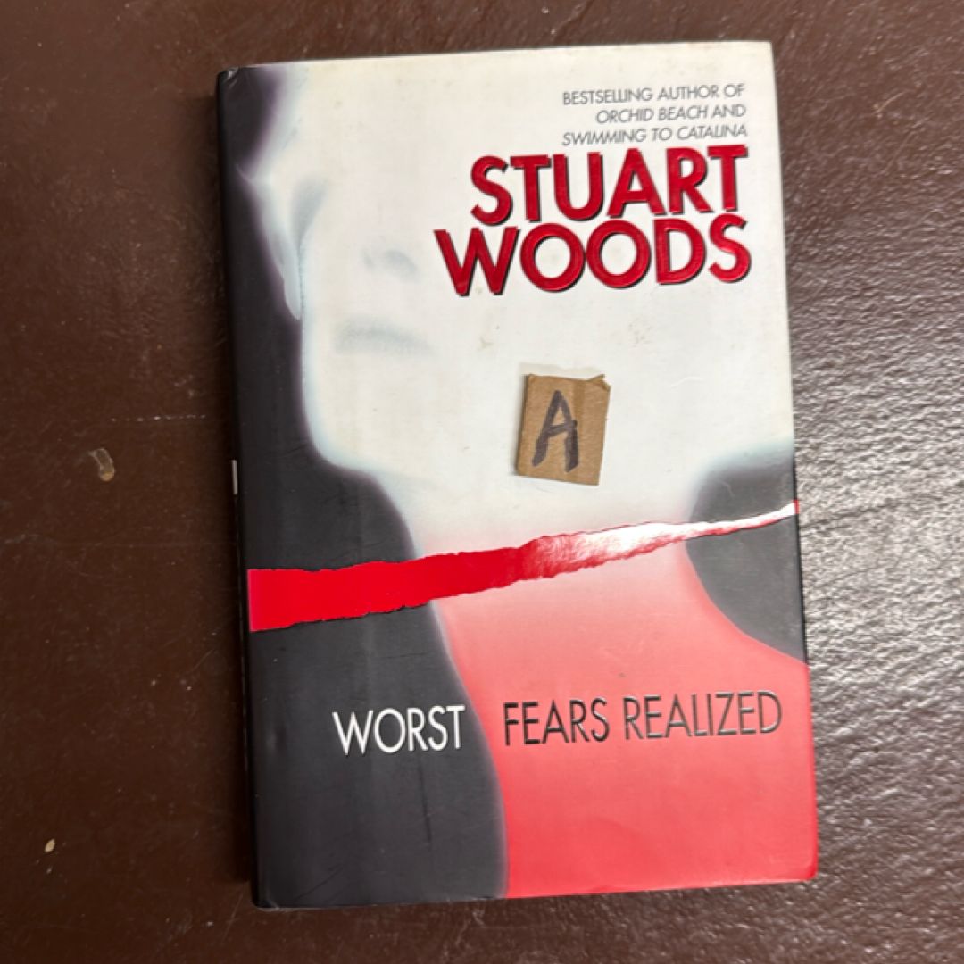 Worst Fears Realized