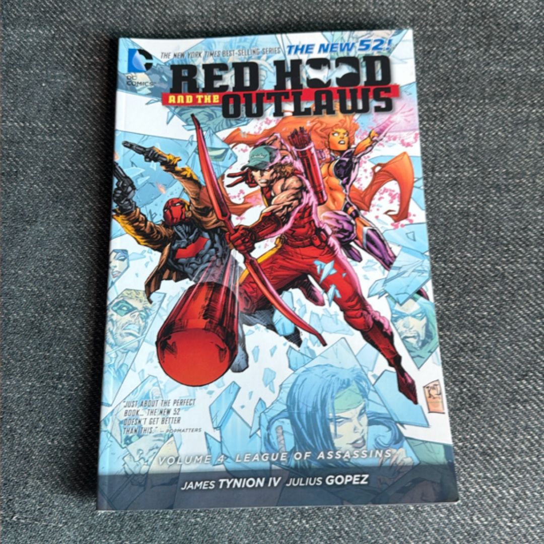 Red Hood and the Outlaws Vol. 4: League of Assassins (the New 52)