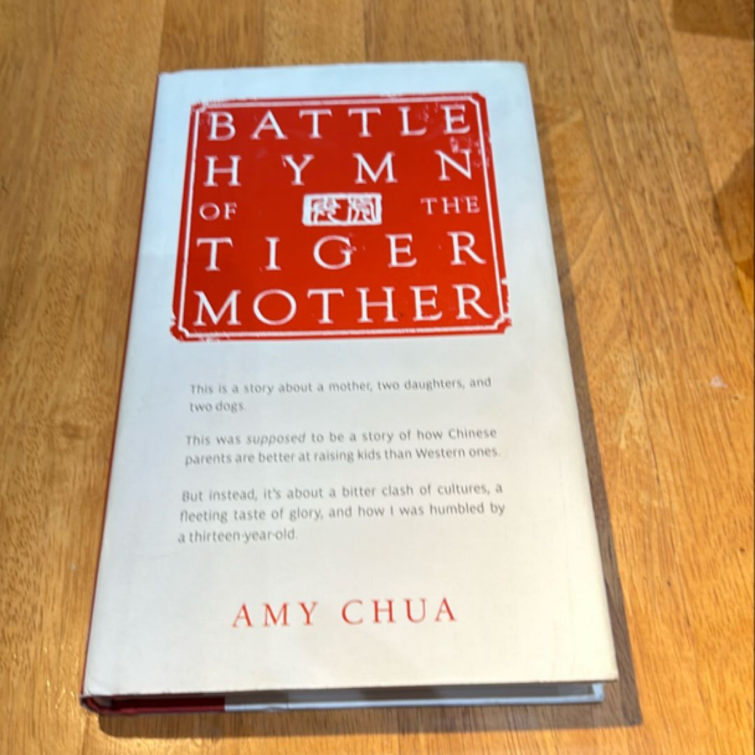 Battle Hymn of the Tiger Mother * 1st ed./3rd