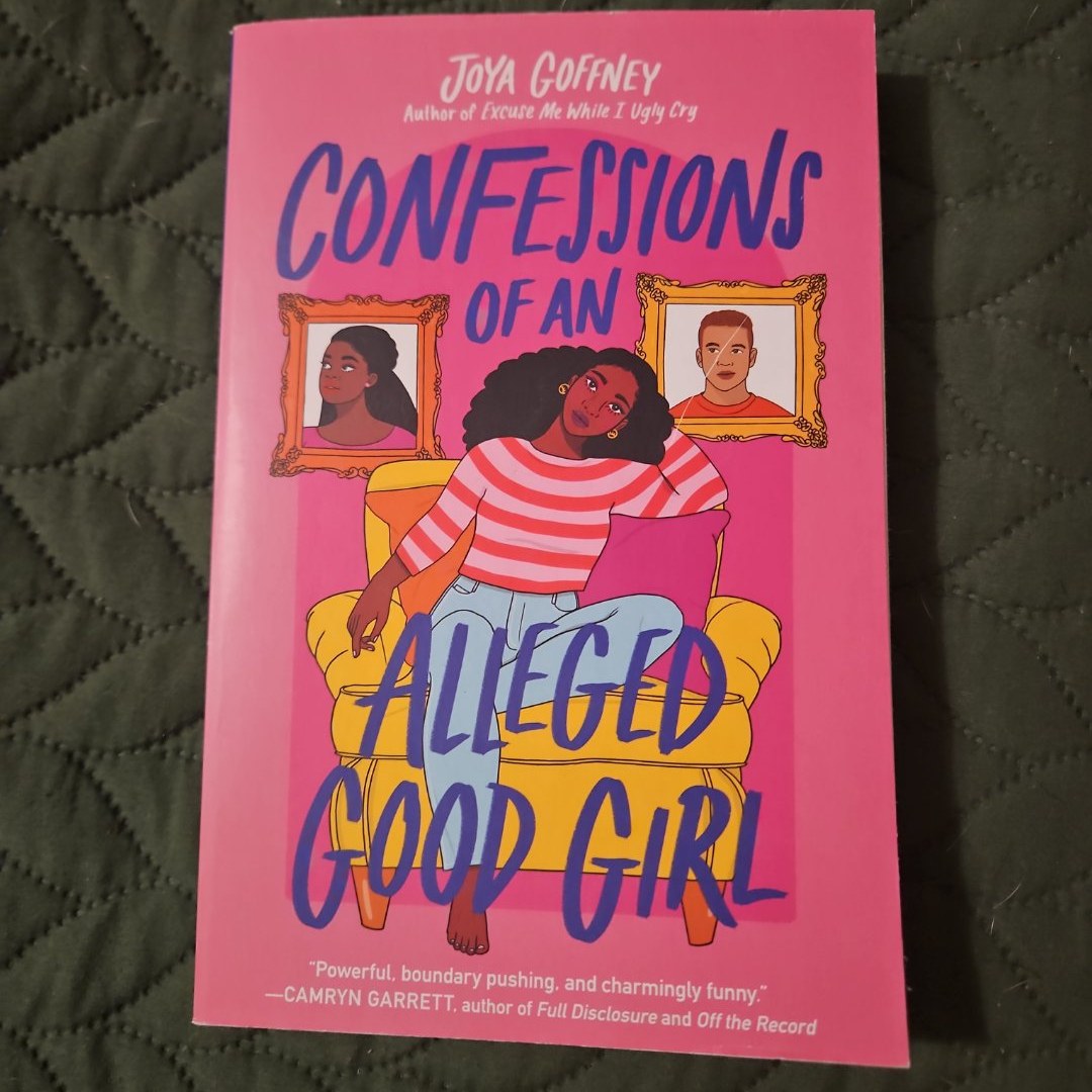 Confessions of an Alleged Good Girl