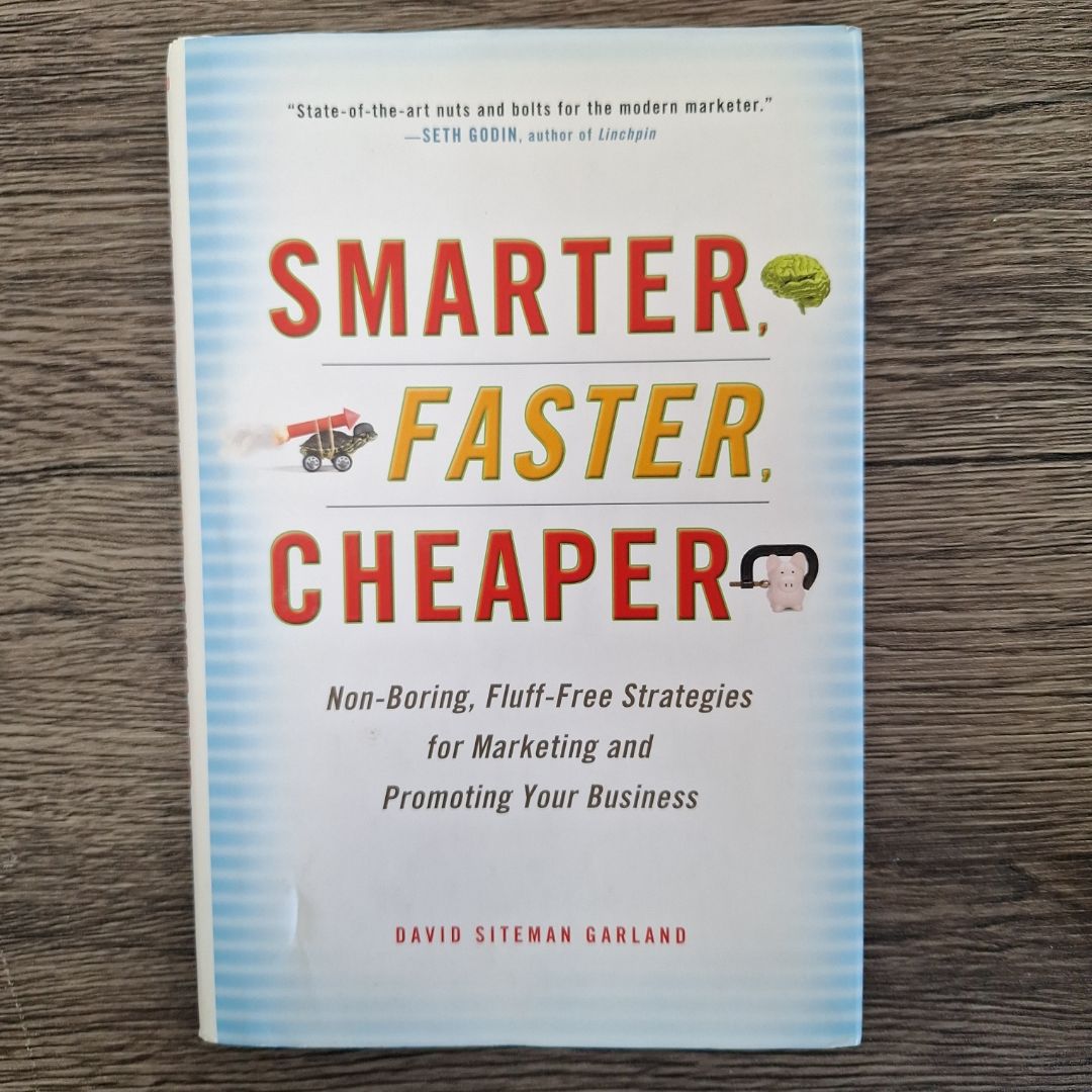 Smarter, Faster, Cheaper