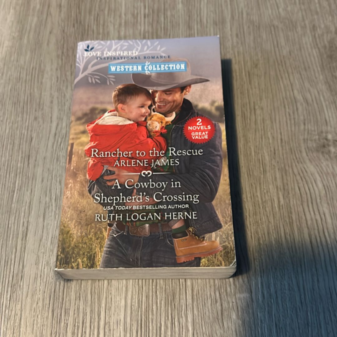 Rancher to the Rescue and a Cowboy in Shepherd's Crossing