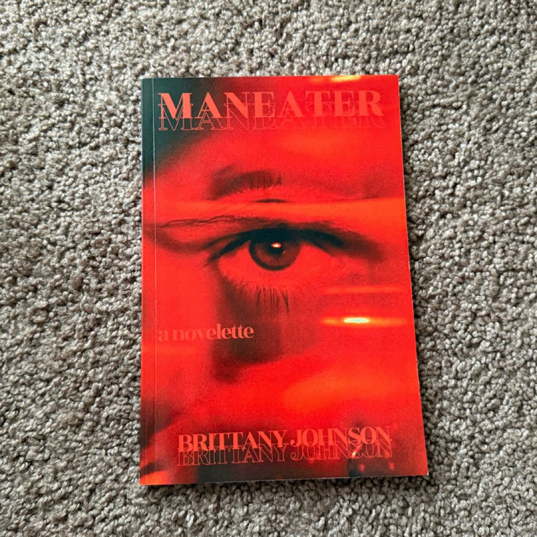MANEATER: a Novelette
