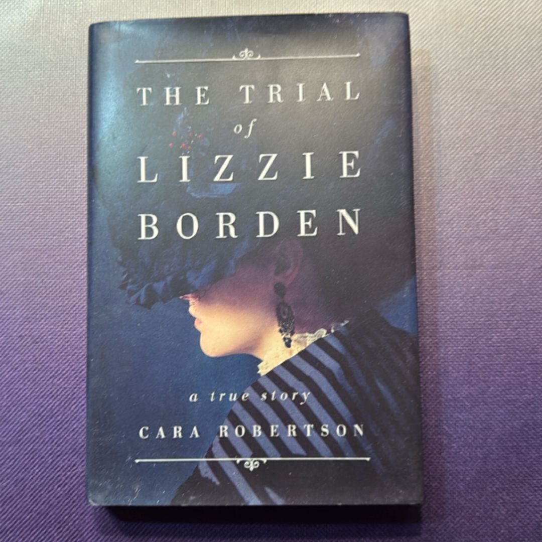The Trial of Lizzie Borden