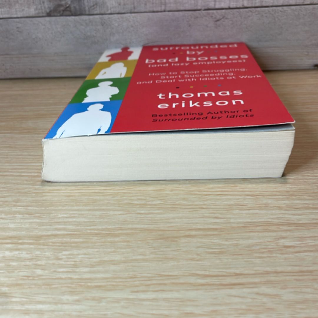 Surrounded by Bad Bosses (and Lazy Employees)