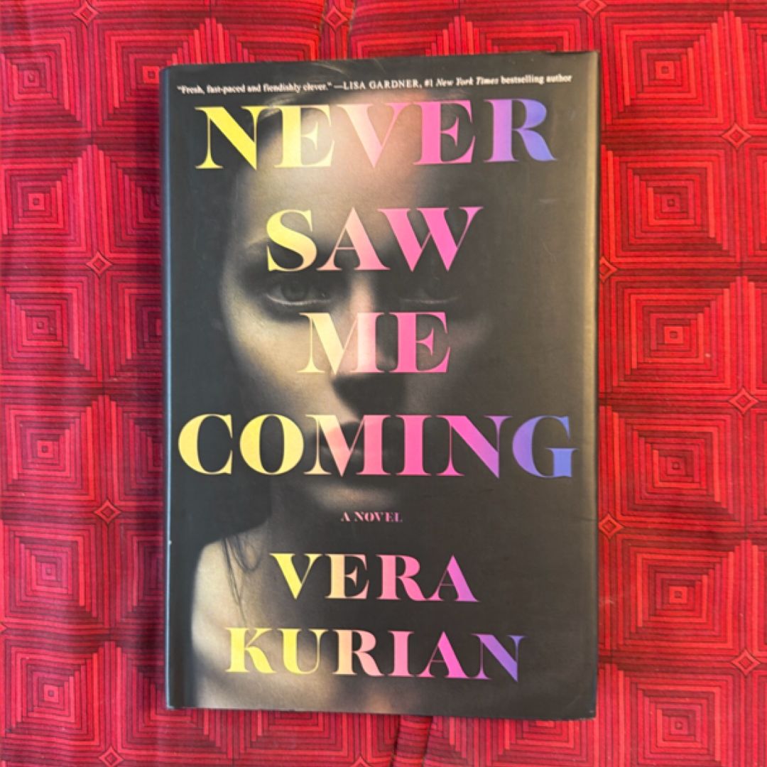 Never Saw Me Coming (SIGNED!)