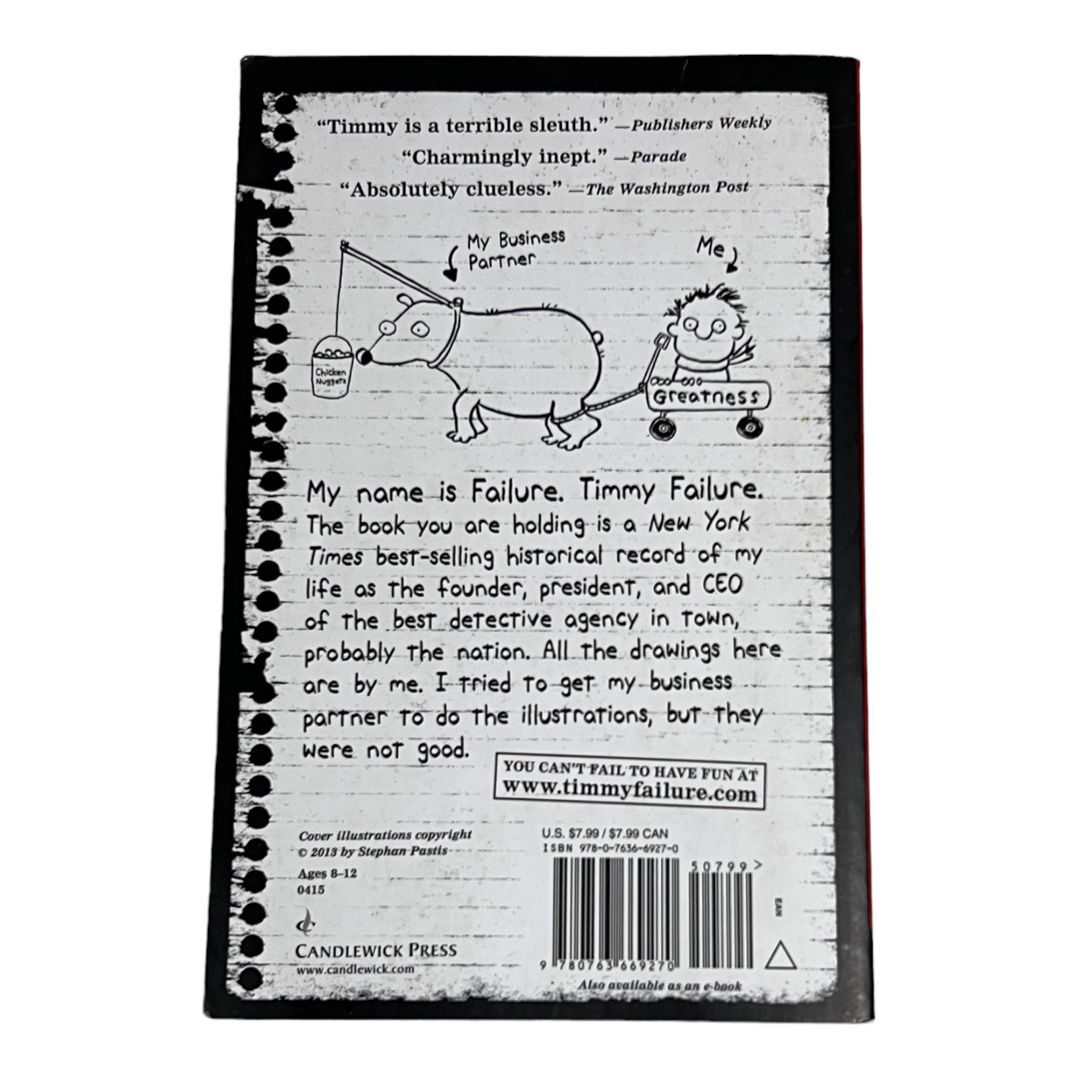 Timmy Failure by Stephan Pastis