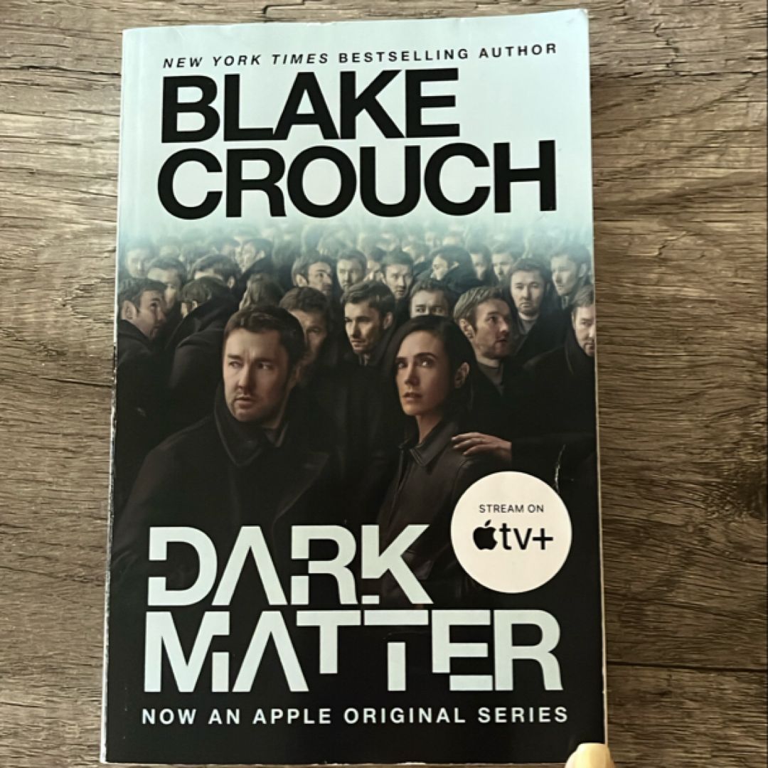 Dark Matter (Movie Tie-In)