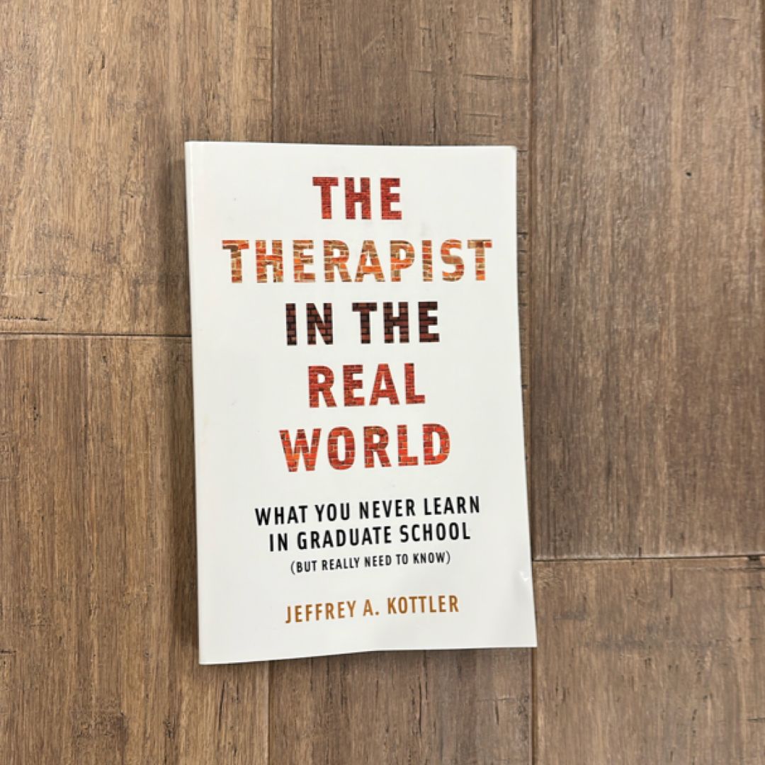 The Therapist in the Real World
