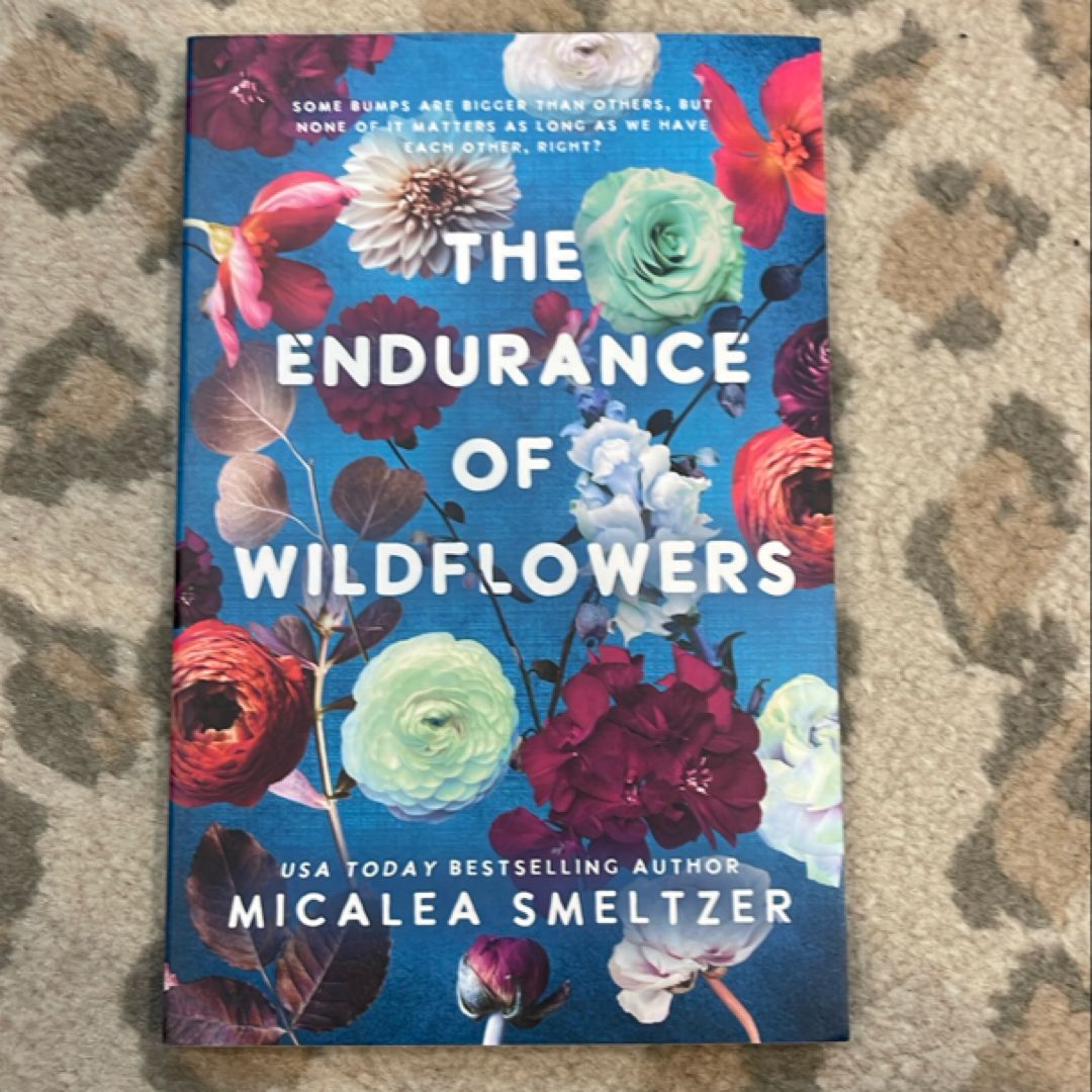 Endurance of Wildflowers