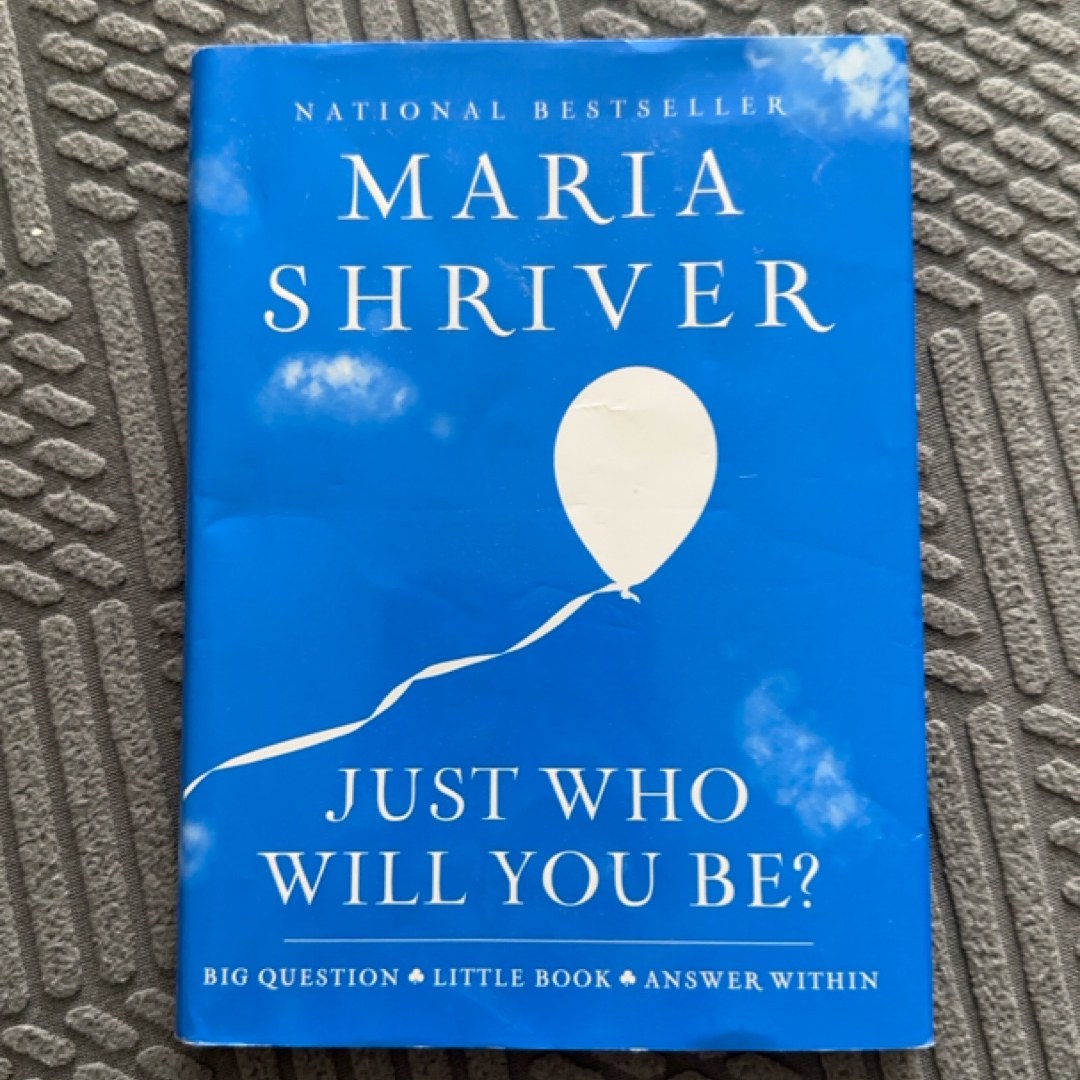 Just Who Will You Be?