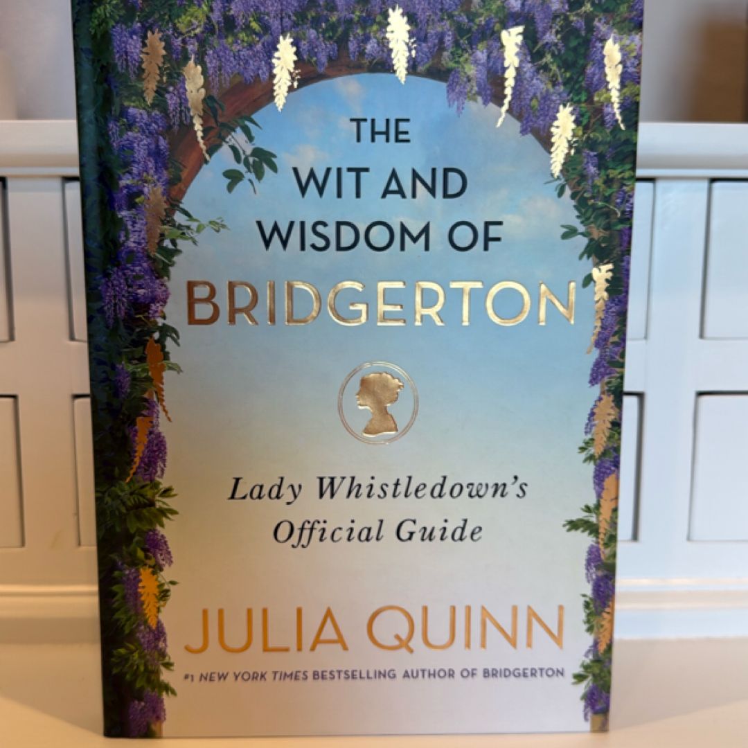 The Wit and Wisdom of Bridgerton