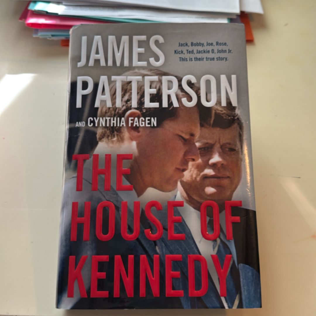 The House of Kennedy