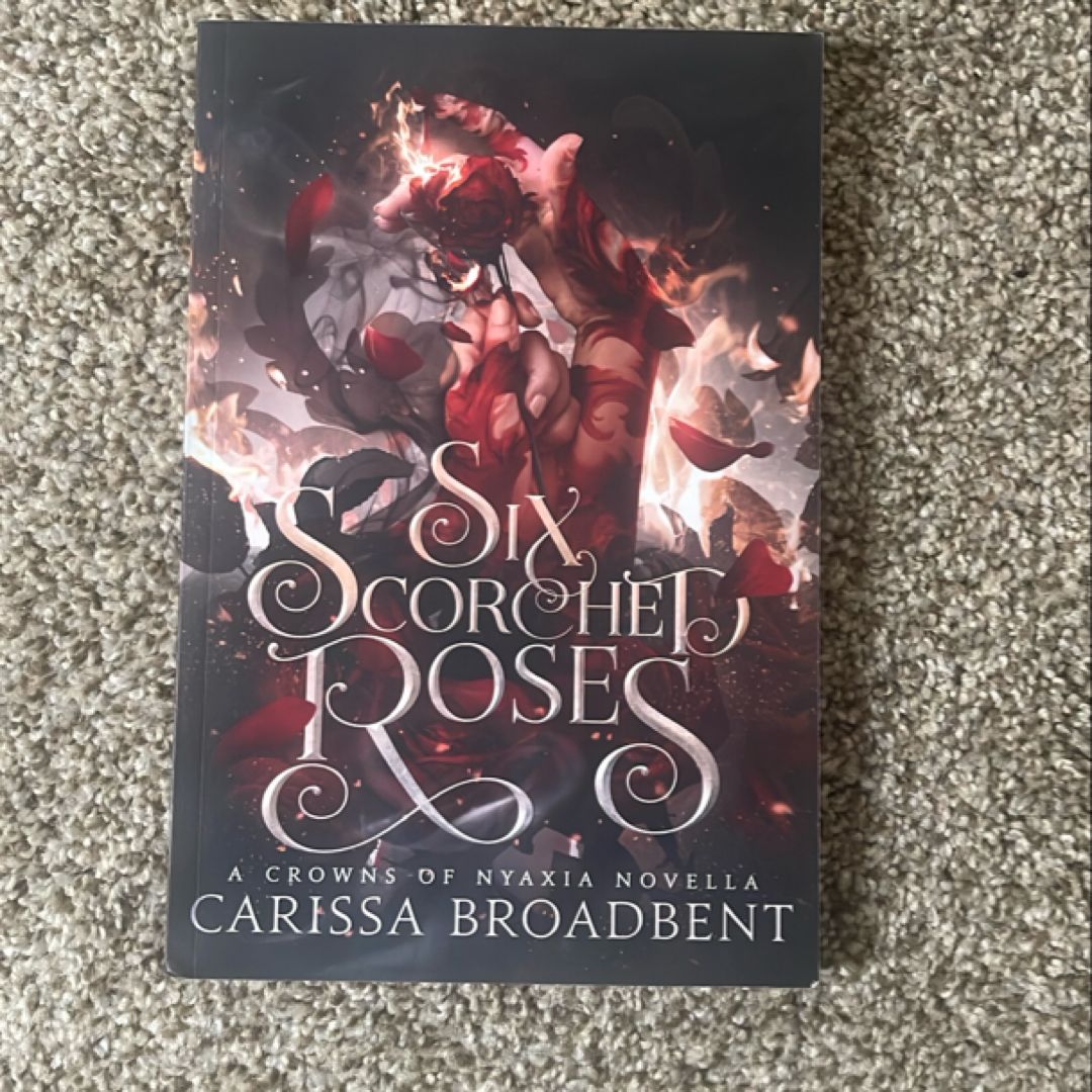 Six Scorched Roses