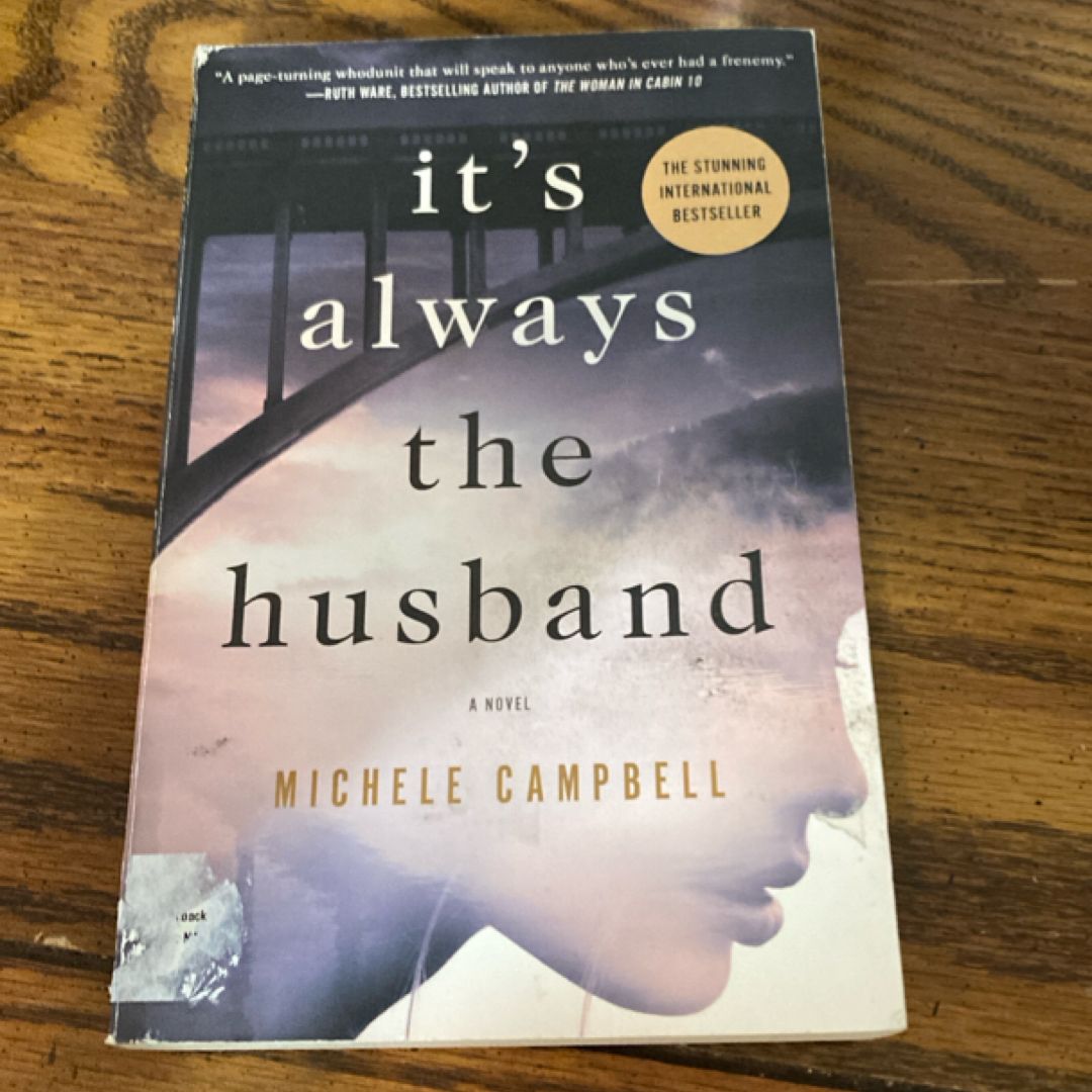It's Always the Husband